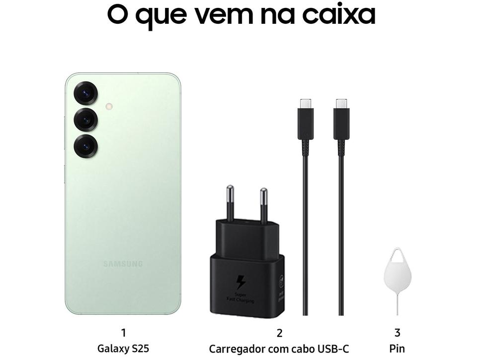 Samsung Galaxy S25 5G 256GB Galaxy AI Verde 6,2" 12GB RAM Câm. Tripla 50+12+10MP Bateria 4000mAh Dual Chip - 6