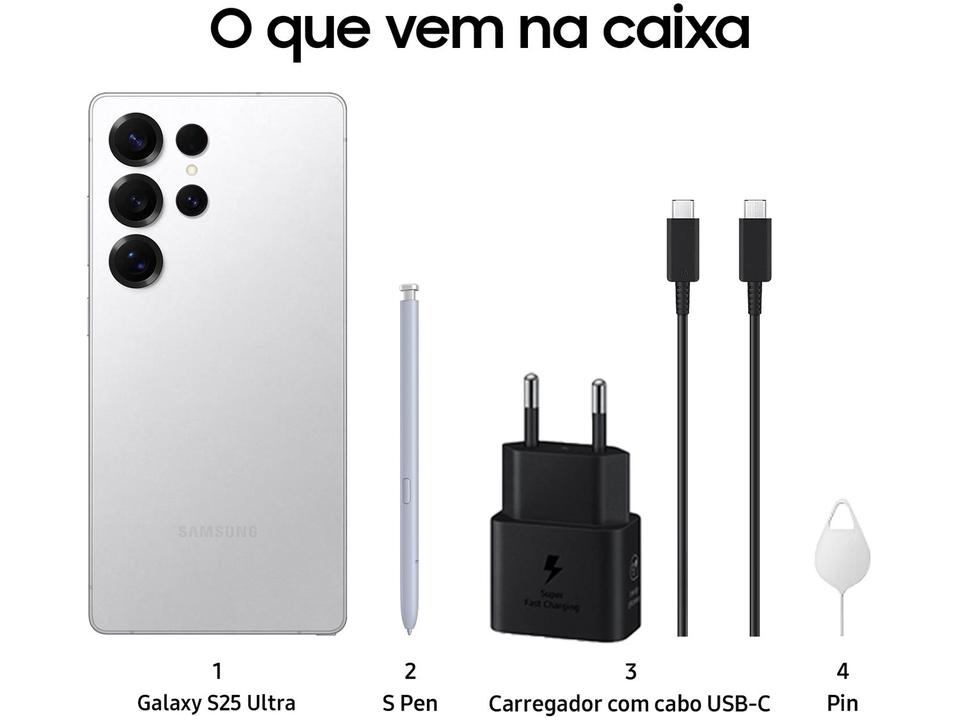 Samsung Galaxy S25 Ultra 5G 256GB Galaxy AI Titânio Prata 6,9" 12GB RAM Câm. Quádrupla 200+50+10+50MP Bateria 5000mAh Dual Chip - 6