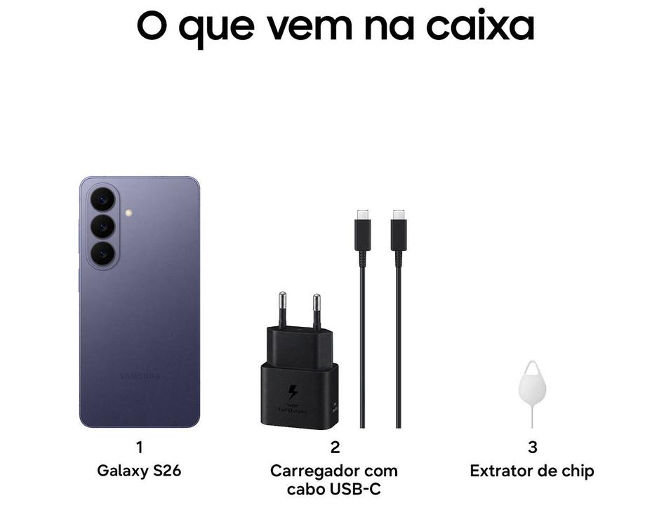 Samsung Galaxy S26 Preto 5G 256GB Galaxy AI 6,3" 12GB RAM Câm. Tripla 50+12+10MP Bateria 4300mAh Dual Chip - 7