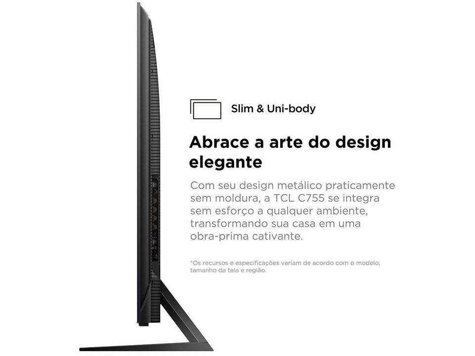 Smart TV 85" 4K UHD QLED Mini LED TCL 85C755 120Hz Wi-Fi Bluetooth 4 HDMI 2 USB - 6