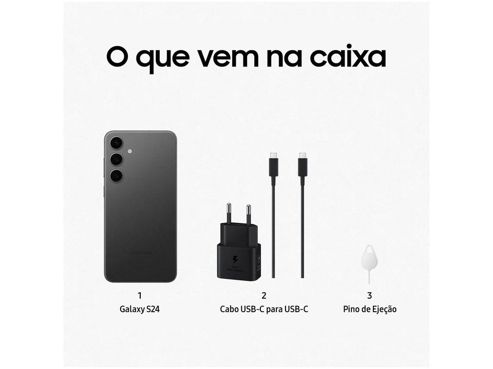 Smartphone Samsung Galaxy S24 6,2" Galaxy AI 256GB Preto 5G 8GB RAM Câm. Tripla 50MP + Selfie 12MP Bateria 4000mAh Dual Chip - 5