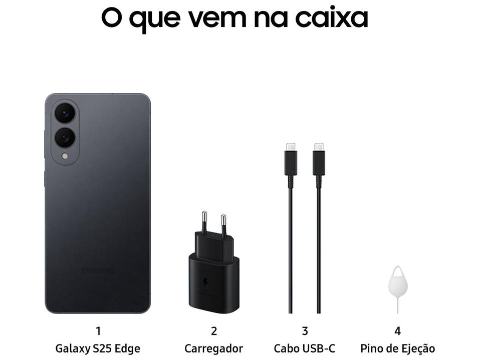 Smartphone Samsung Galaxy S25 Edge 512GB Titânio Jetblack 5G 12GB RAM 6,7" Câm. Dupla + Selfie 12MP - 5