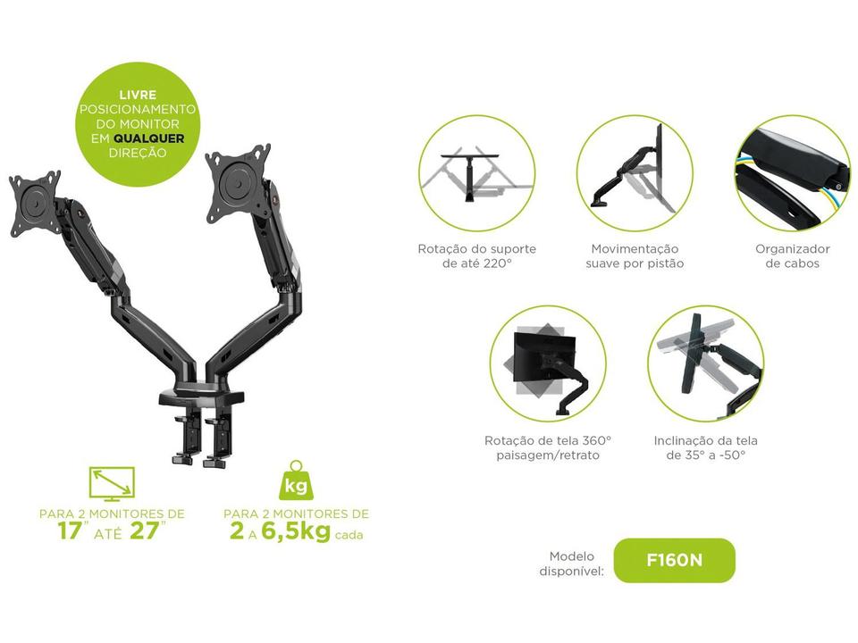 Suporte Ergonômico Articulado de Mesa com Pistão a Gás para 2 Monitores de 17” a 35” F16 - 16