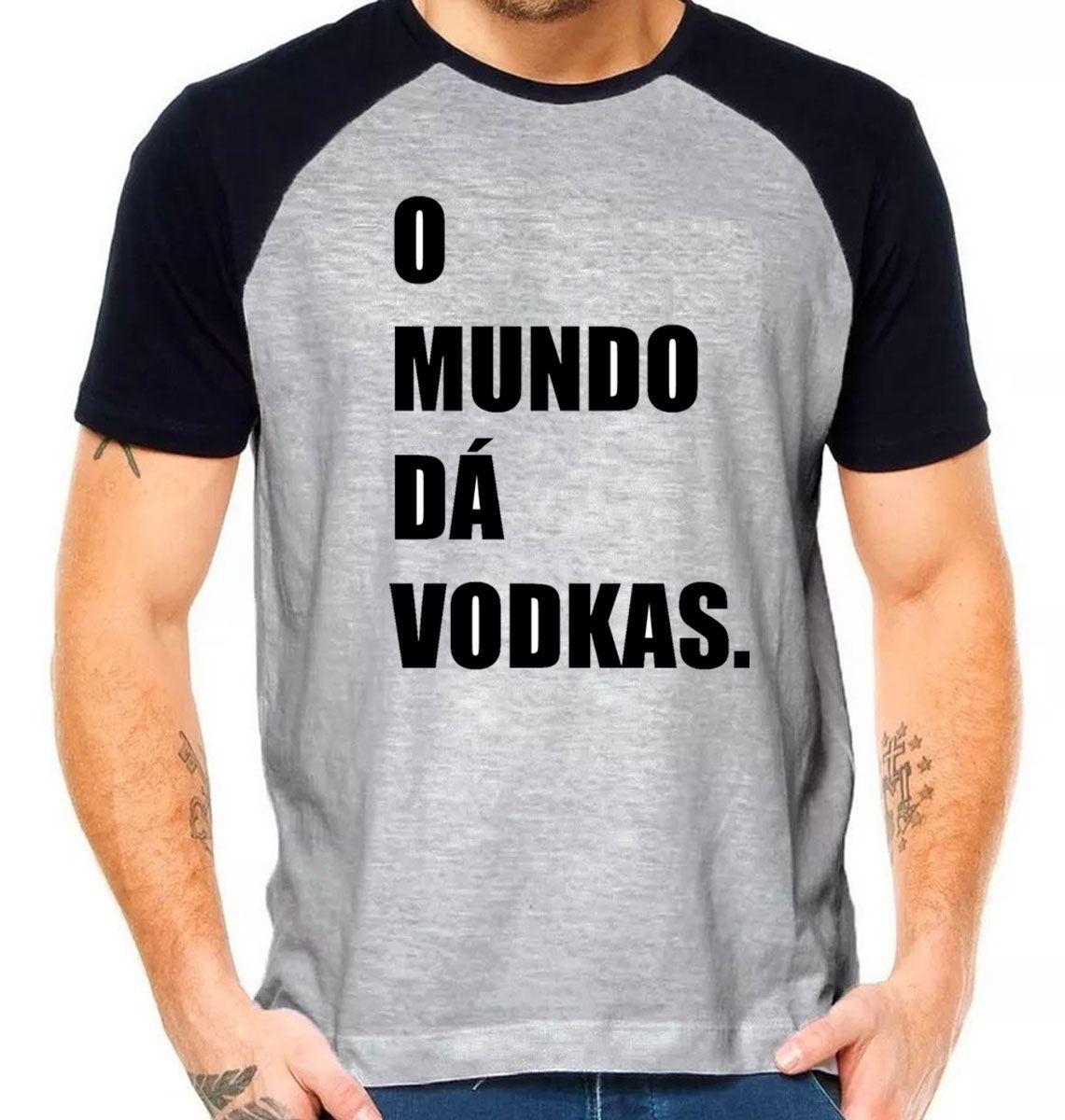 camiseta o mundo da vodkas