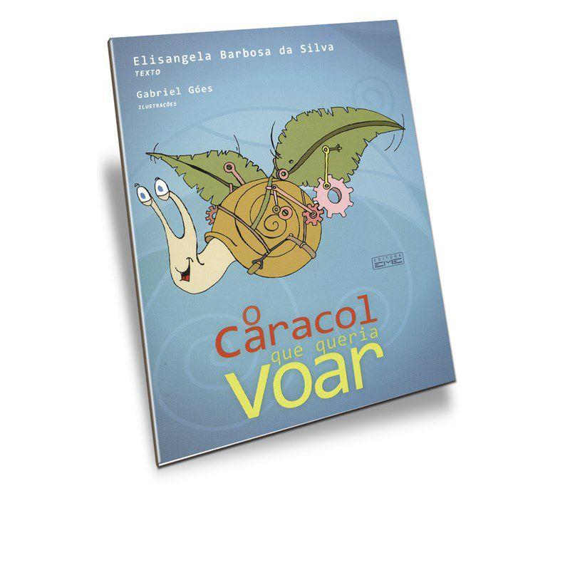 Caracol Que Queria Voar O Eme Livros De Religiao Magazine Luiza caracol que queria voar o eme