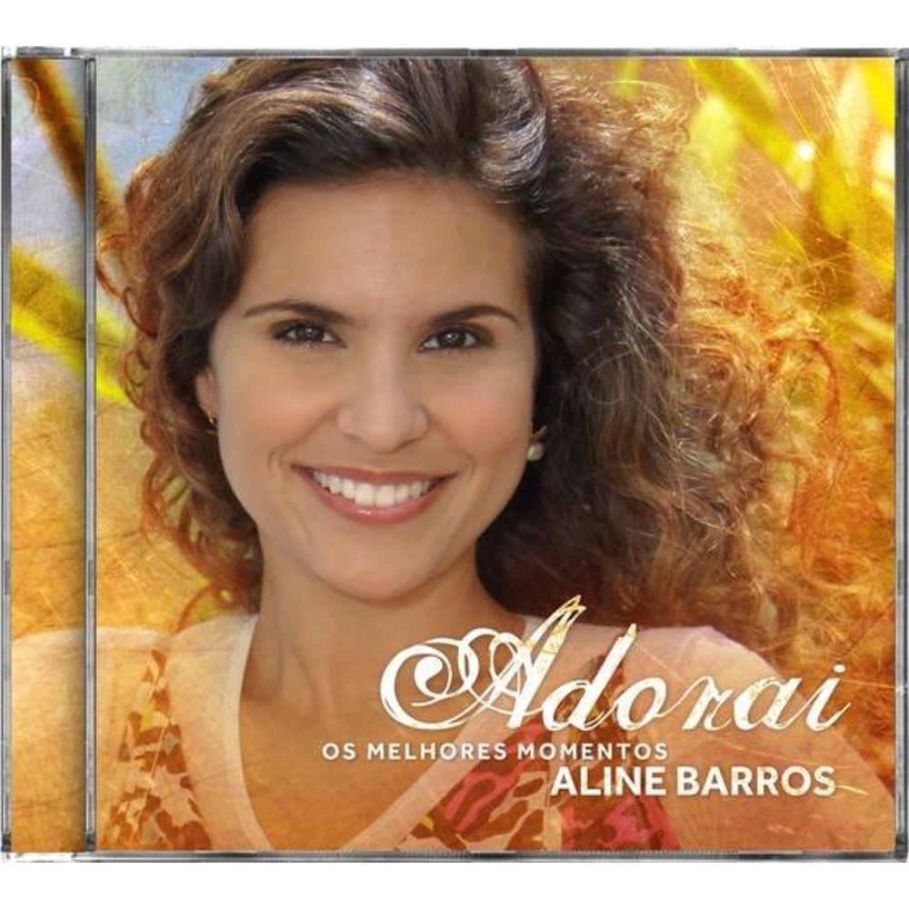 CD Aline Barros Adorai os Melhores Momentos - NOVODISC - Música e Shows  Gospel e Religioso - Magazine Luiza