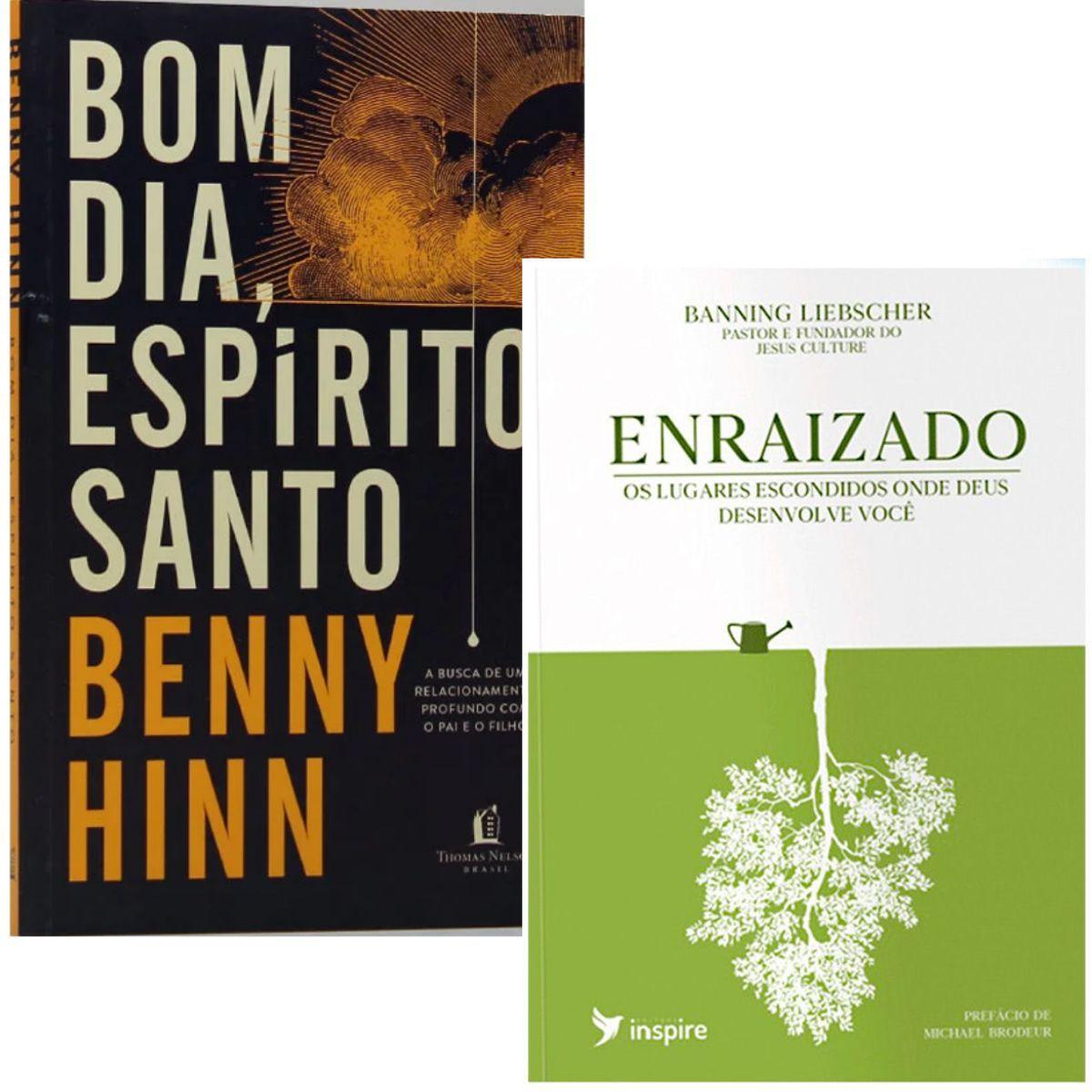 Combo Livro Bom Dia, Espírito Santo Benny Hinn + Enraizado Banning Liebscher Cristão Evangélico Gospel Igreja Família - Outros Livros - Magazine Luiza Combo Livro Bom Dia, Espírito Santo Benny Hinn + Enraizado Banning Liebscher Cristão Evangélico Gospel Igreja Família - Outros Livros - Magazine Luiza