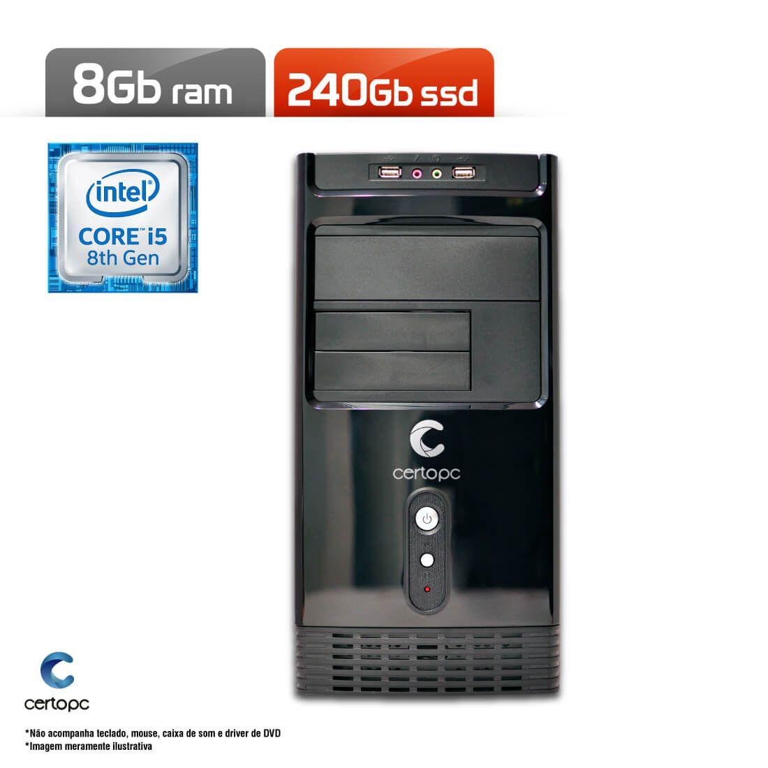 Computador Intel Core i5 8ª Geração 8GB SSD 240GB Certo PC Select 1043 ...