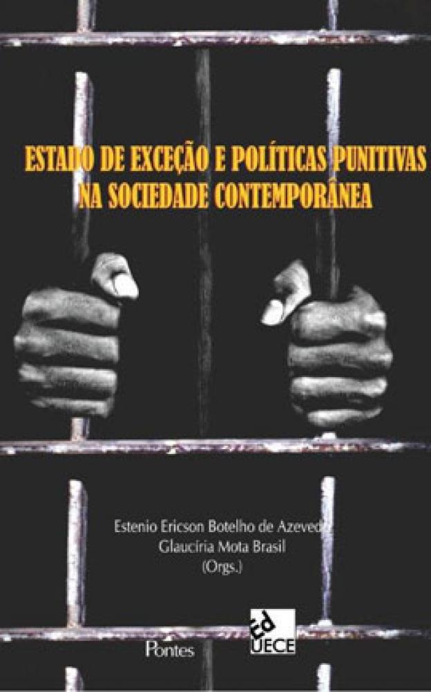 Estado de exceção e políticas punitivas na sociedade contemporânea - PONTES EDITORES - Livros de Direito - Magazine Luiza
