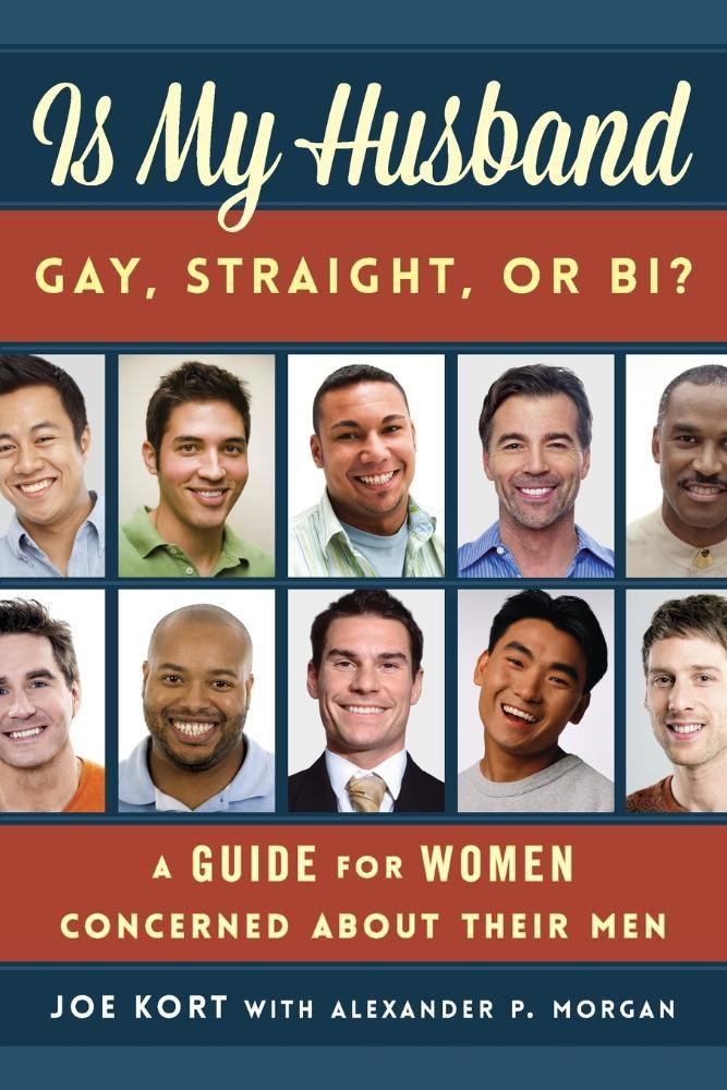 Is My Husband Gay, Straight, or Bi? - Rowman & Littlefield Publishing Group  Inc - Outros Livros - Magazine Luiza