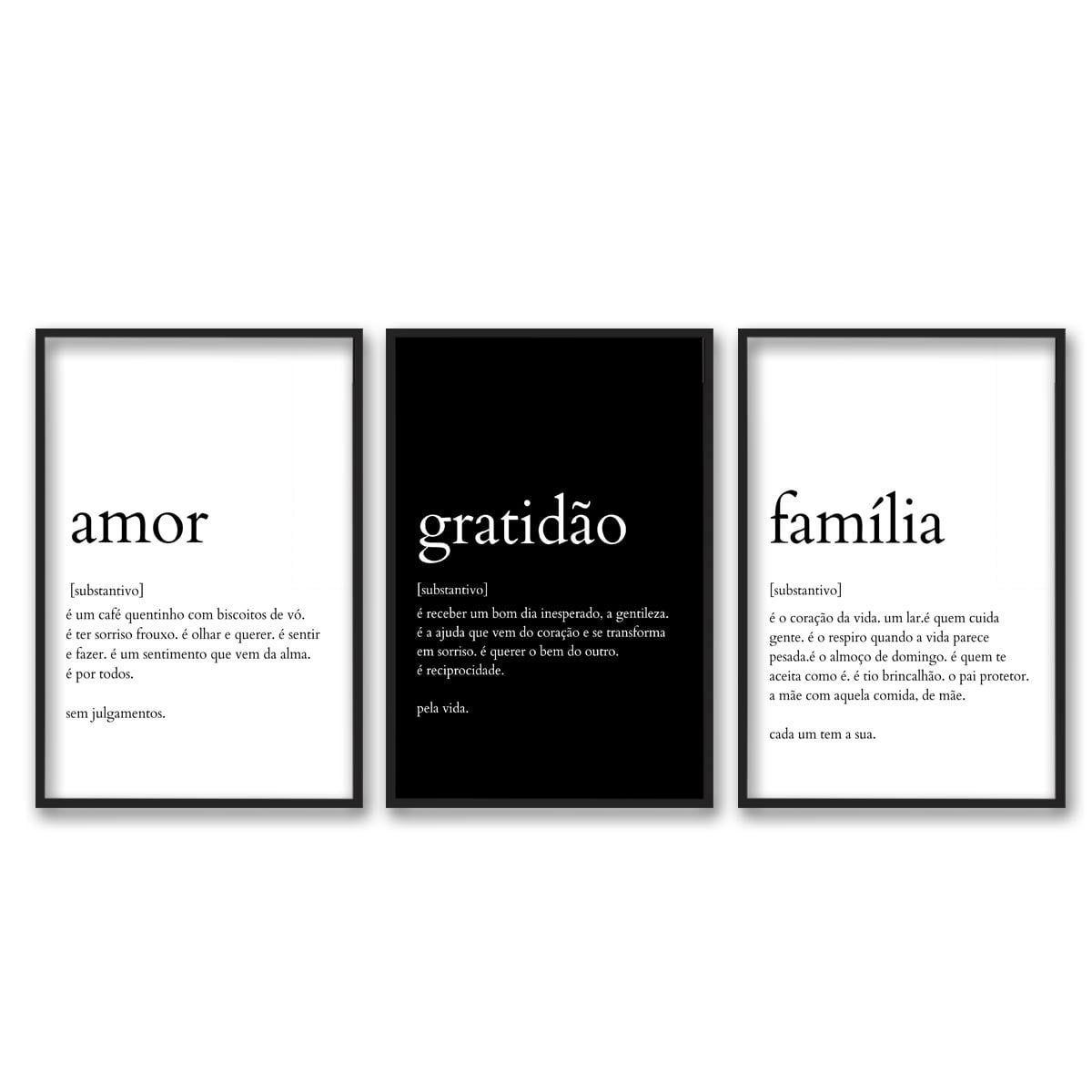 Kit 3 Quadros Decorativos Frases Motivacionais Palavra Amor Gratidão  Familia em Preto e Branco 60x90cm - Clic Store - Quadro Decorativo -  Magazine Luiza