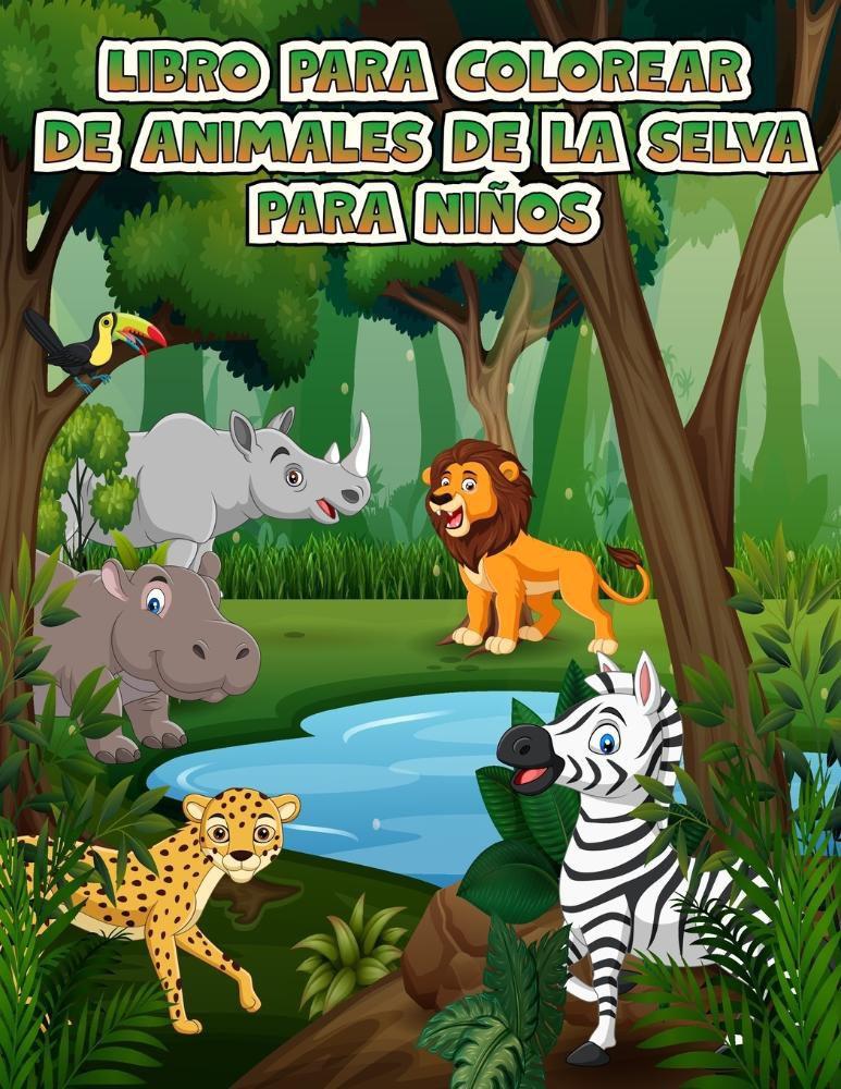 Libro para colorear de animales de la selva para niños - Joian  Laurean-Nicolae - Outros Livros - Magazine Luiza