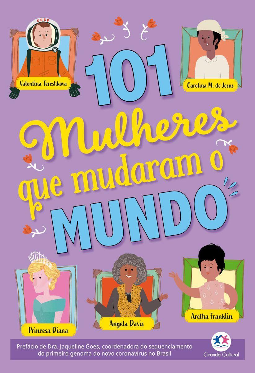 Livro - 101 mulheres que mudaram o mundo