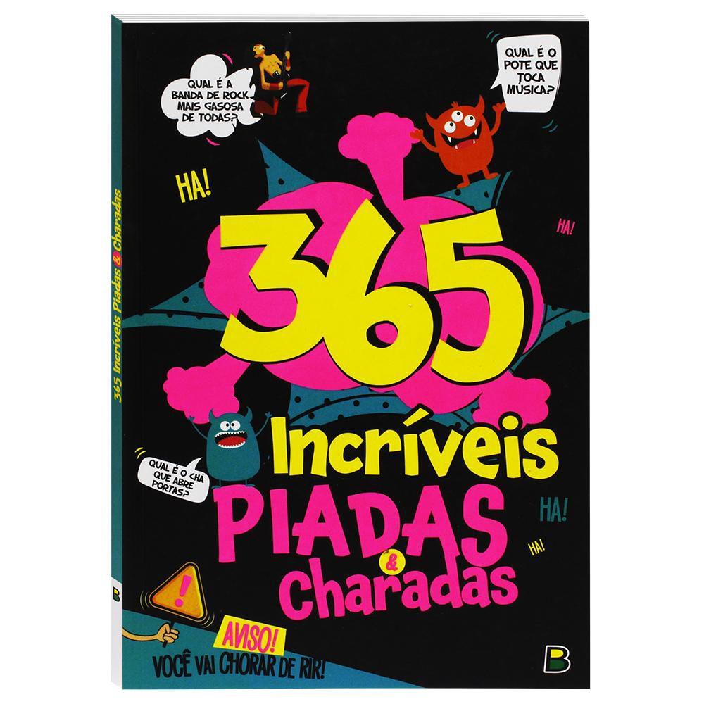 Livro 365 Incríveis Piadas e Charadas Livros de Literatura Infantil