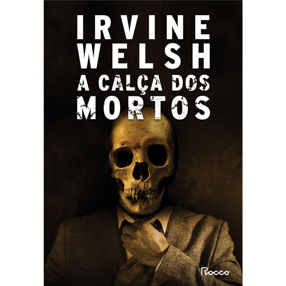 Livro - A calça dos mortos