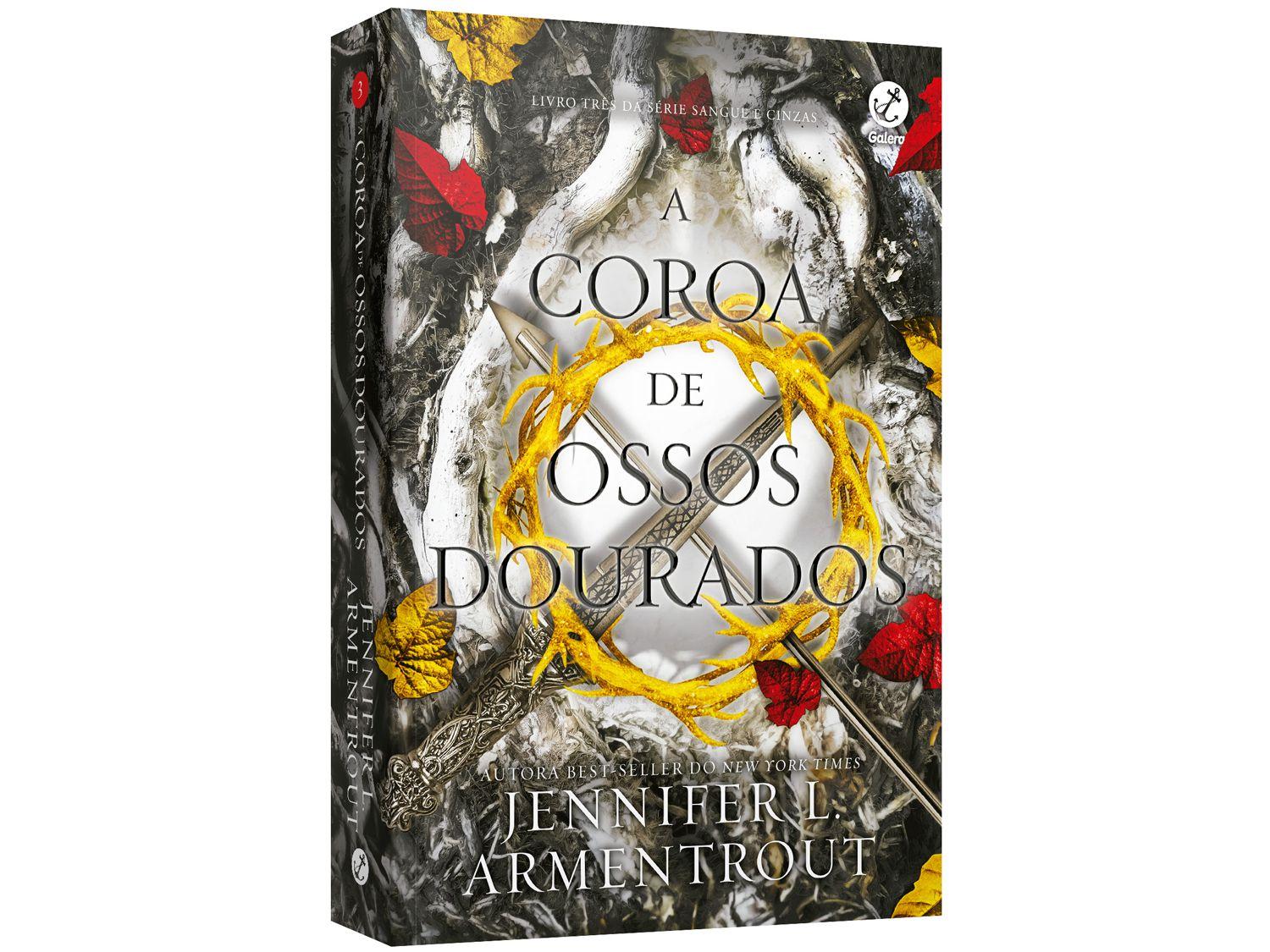 Livro A Coroa de Ossos Dourados Sangue e Cinzas - Jennifer L