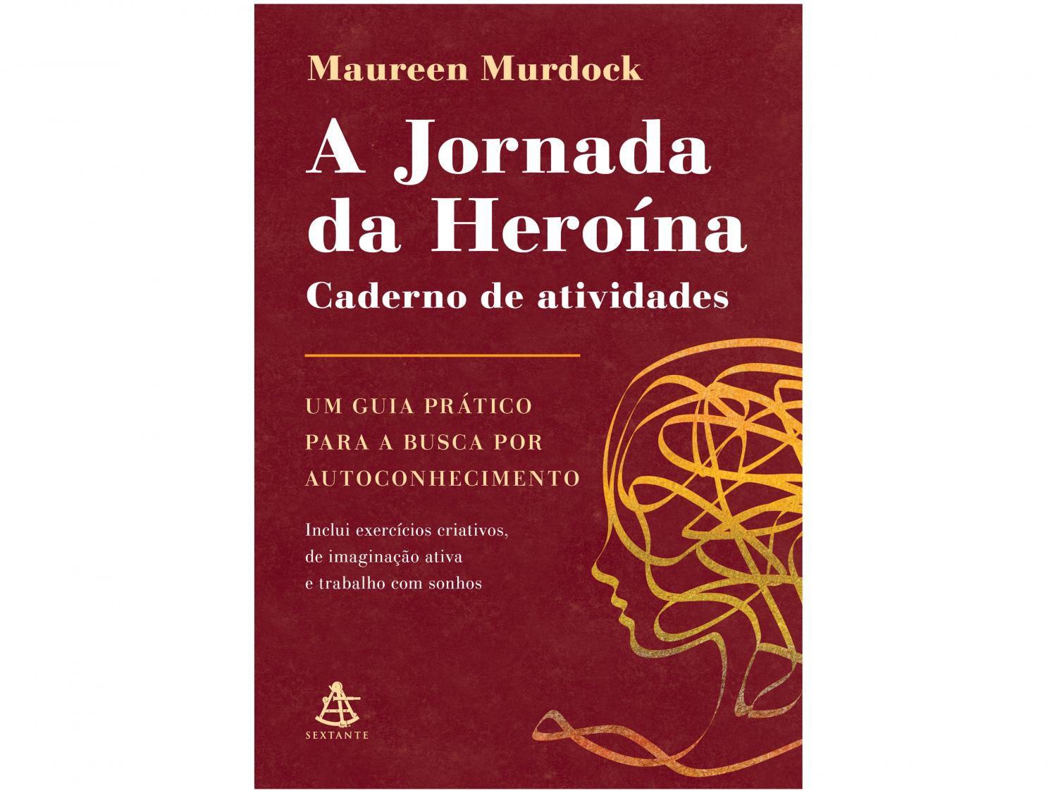 Livro A Jornada da heroína: Caderno de Atividades Maureen Murdock