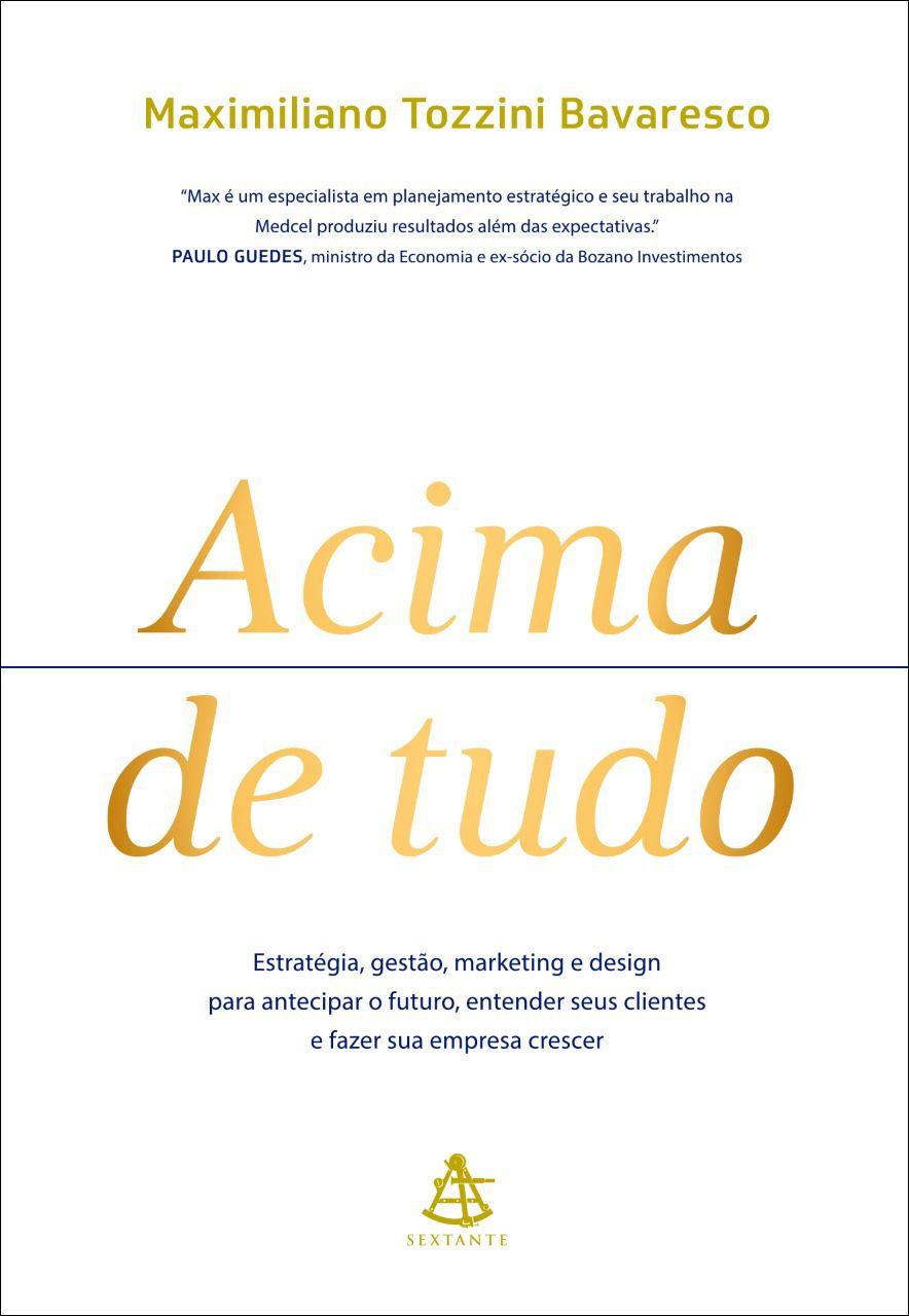 Livro - Acima de tudo