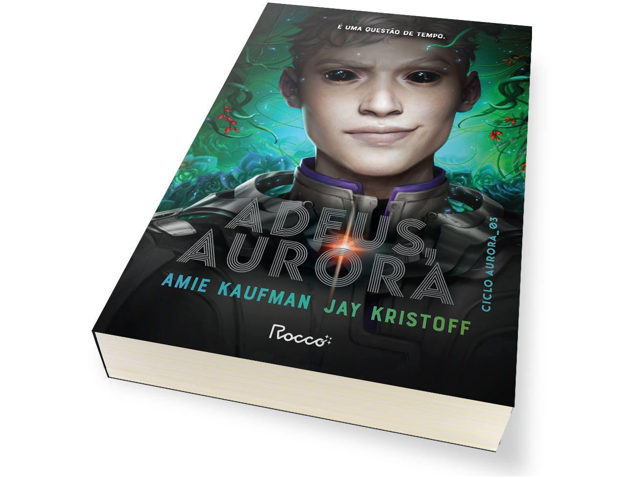 Livro Adeus, Aurora: É uma Questão de Tempo Amie Kaufman