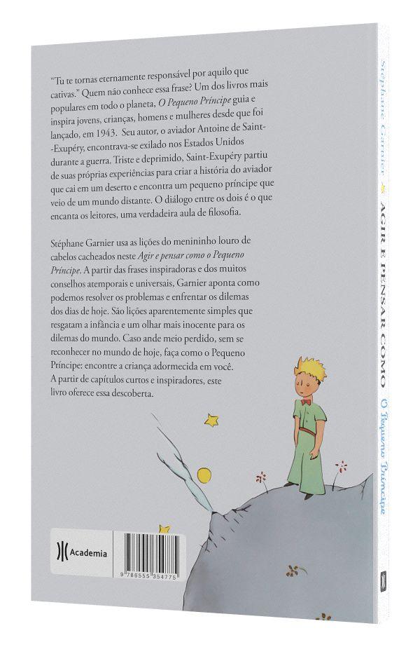 Livro - Agir e pensar como o Pequeno Príncipe