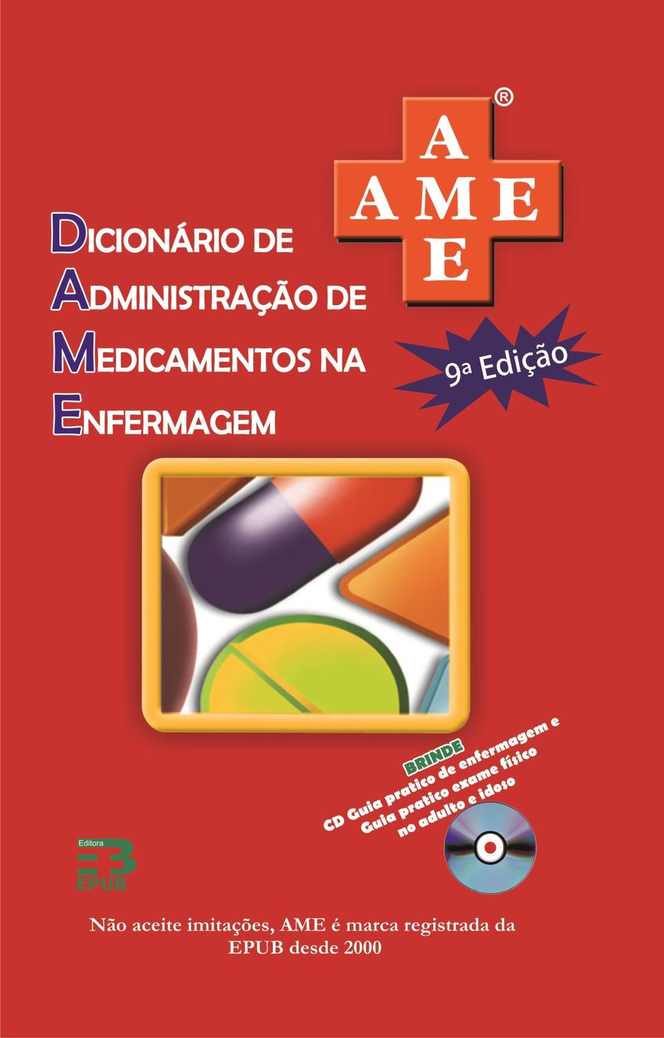 Livro AME Dicionário Administração Medicamentos na Enfe - Livros de  Medicina - Magazine Luiza