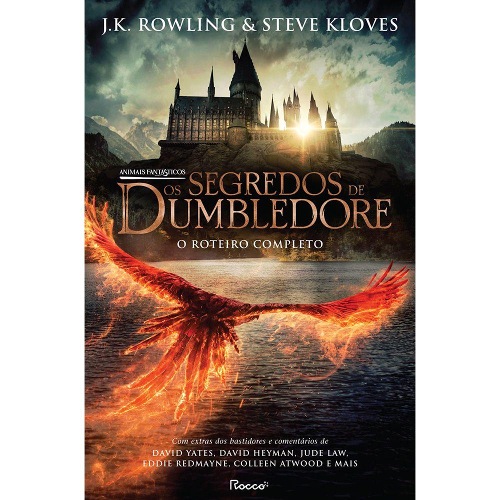 Livro - Animais Fantásticos: os segredos de Dumbledore (capa dura com sobrecapa) + Brinde
