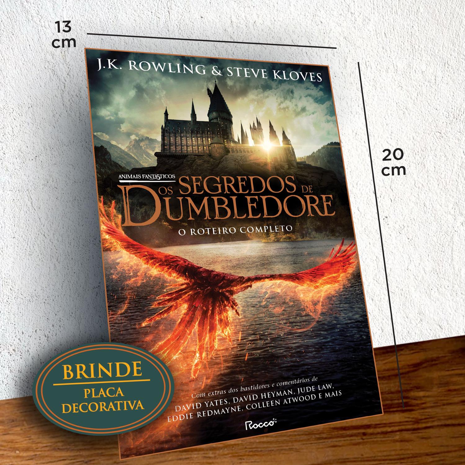 Livro - Animais Fantásticos: os segredos de Dumbledore (capa dura com sobrecapa) + Brinde