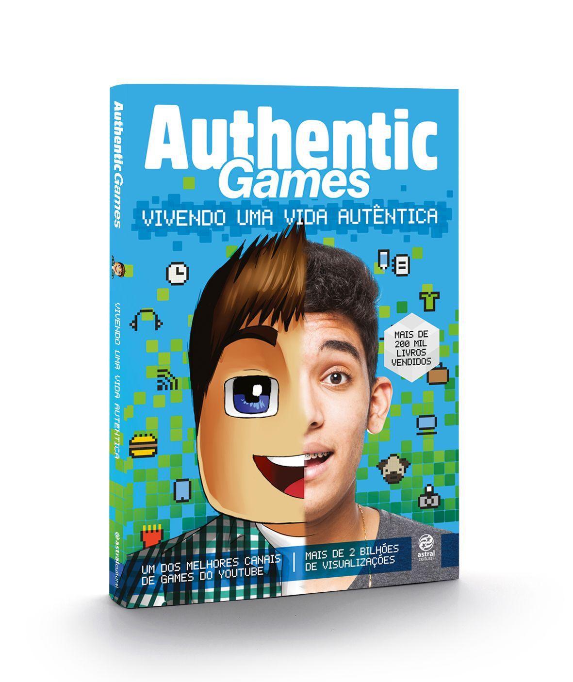 Livro - Authenticgames: vivendo uma vida autêntica