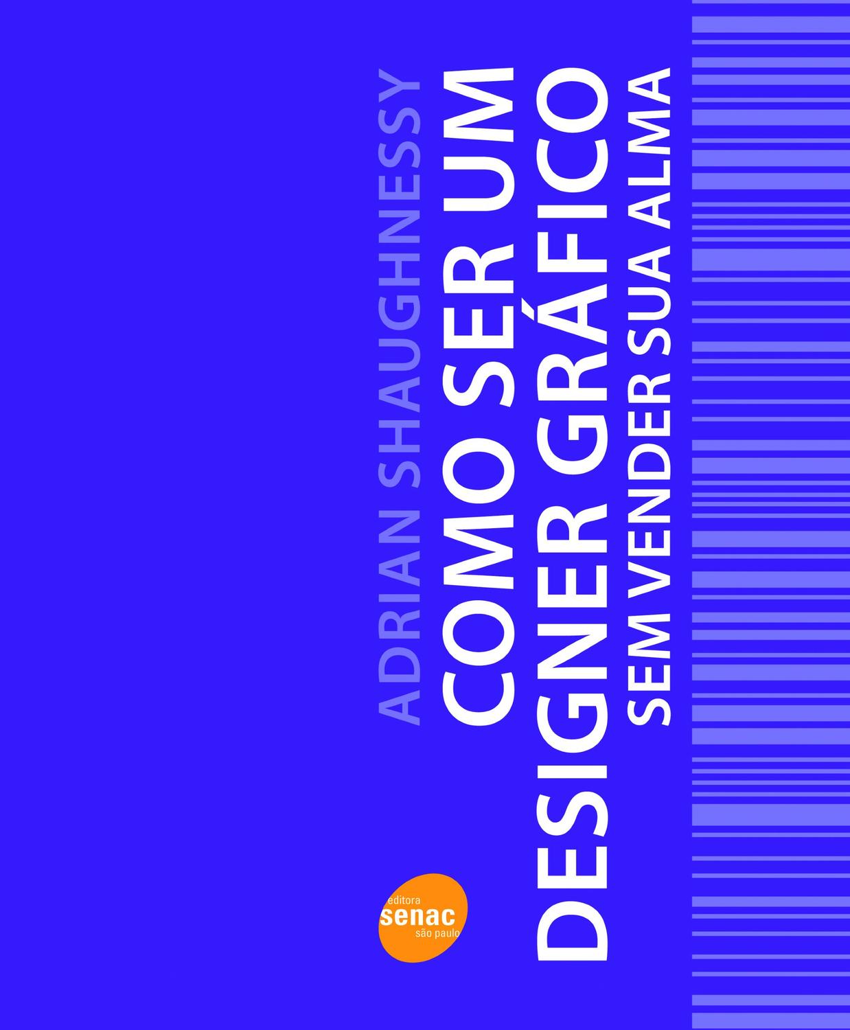 Livro - Como ser um designer gráfico sem vender sua alma