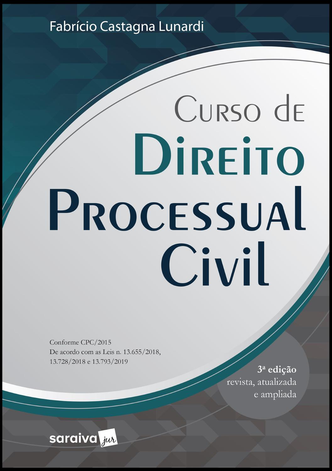 Livro - Curso de Direito Processual Civil - 3ª Edição 2019