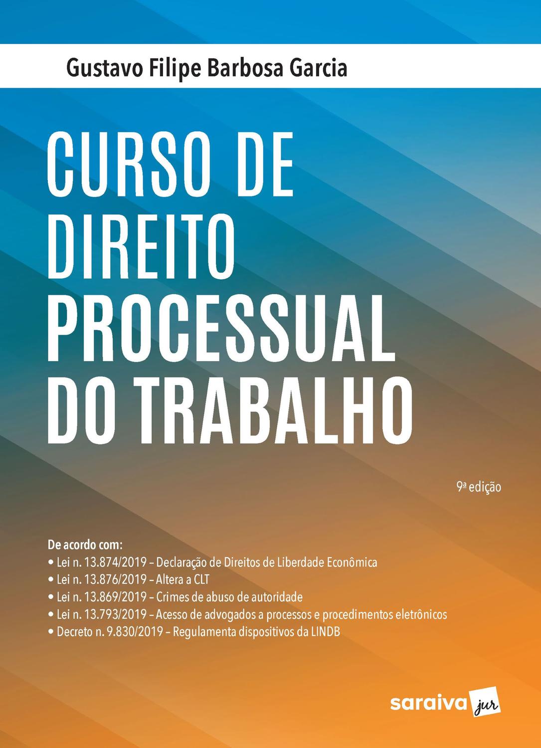 Livro - Curso de Direito Processual do Trabalho