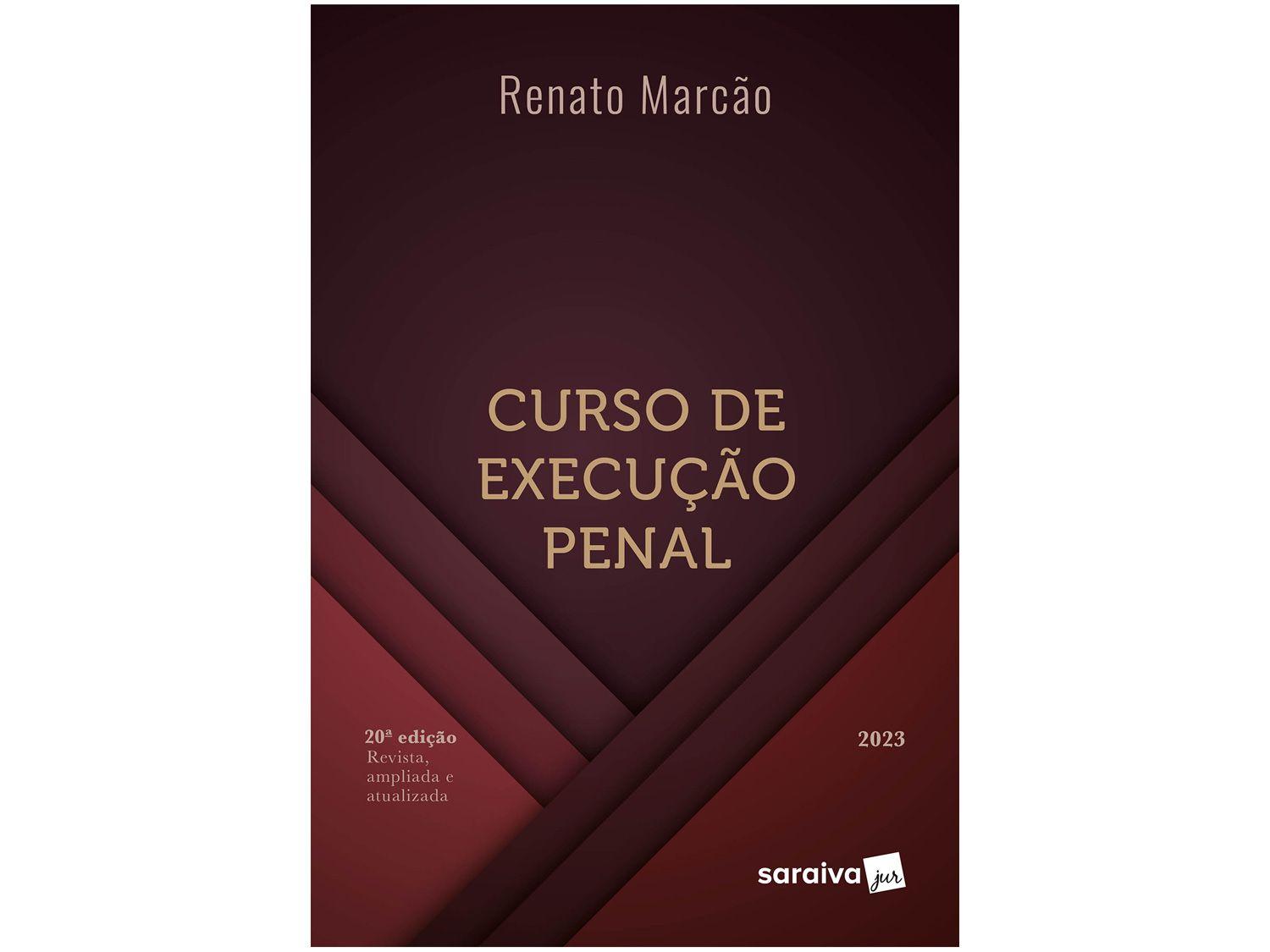 Livro Curso de Execução Penal Renato Marcao