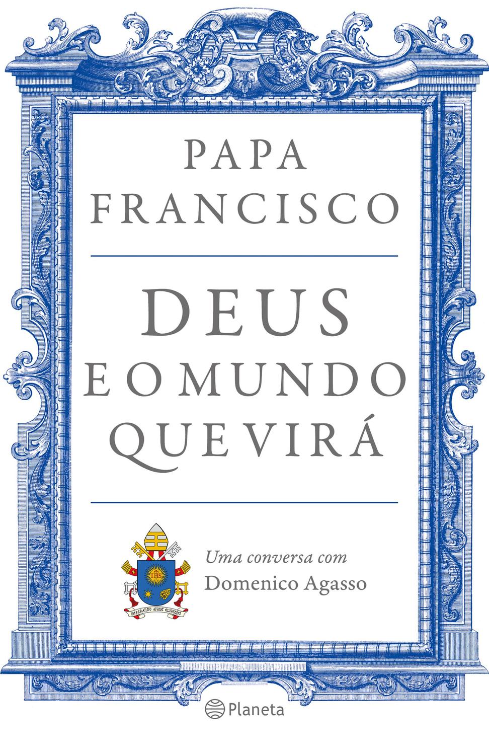 Livro - Deus e o mundo que virá