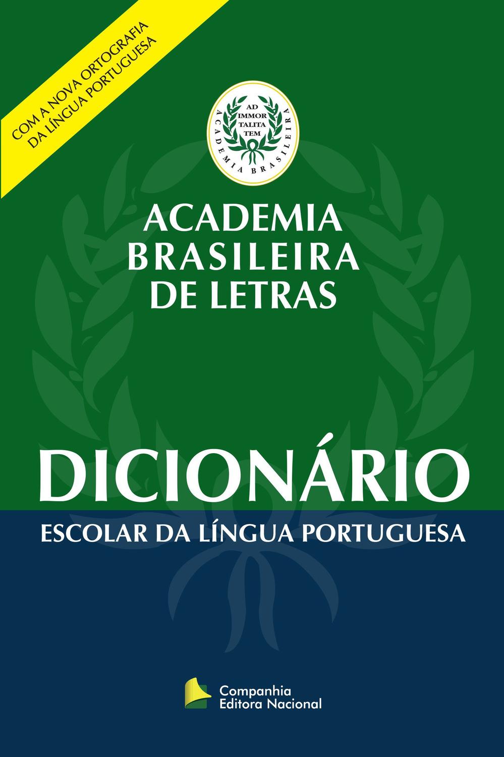 Livro Dicionário escolar da Língua Portuguesa Academia Brasileira