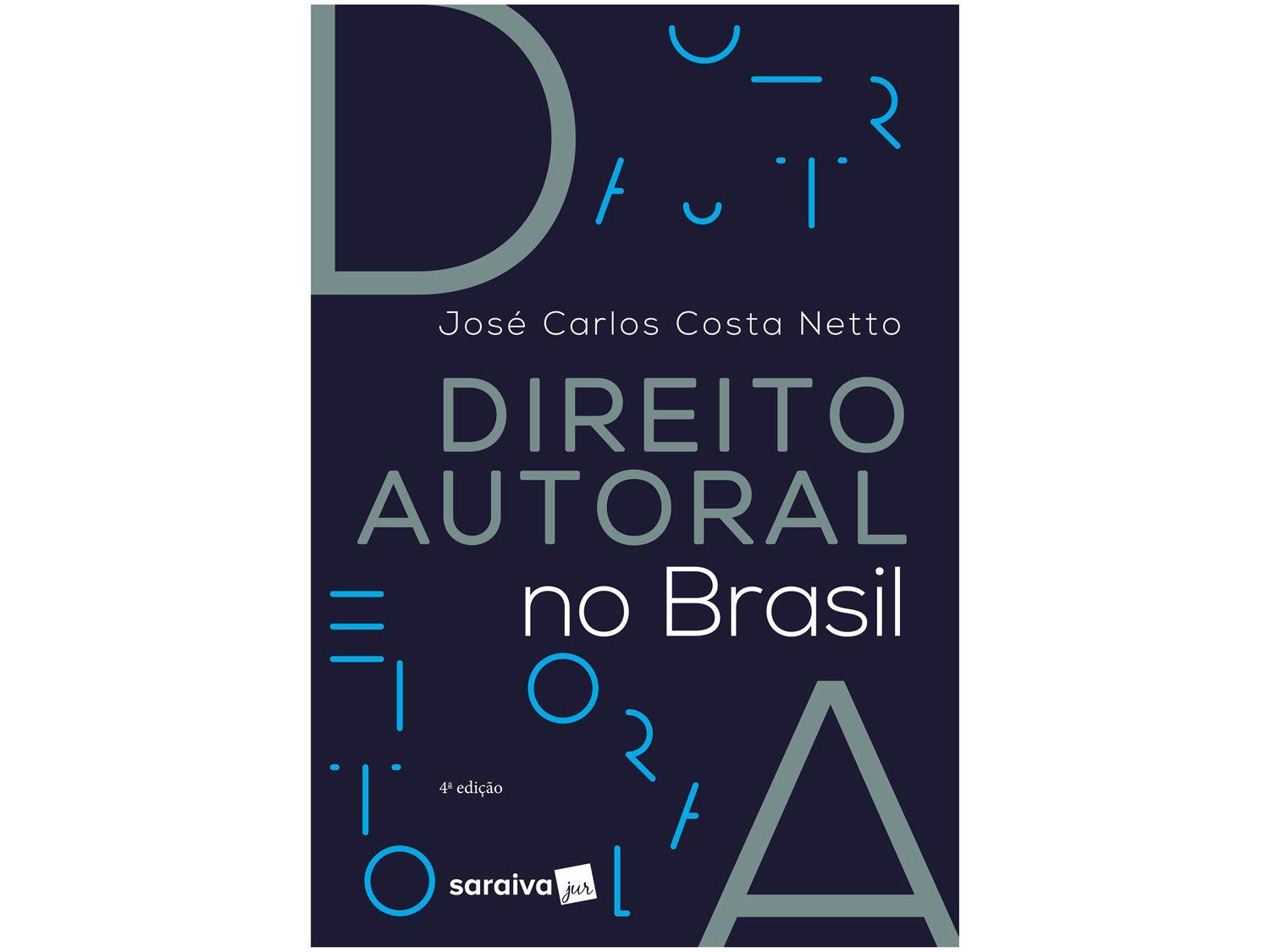 Livro Direito Autoral no Brasil José Carlos Costa Netto