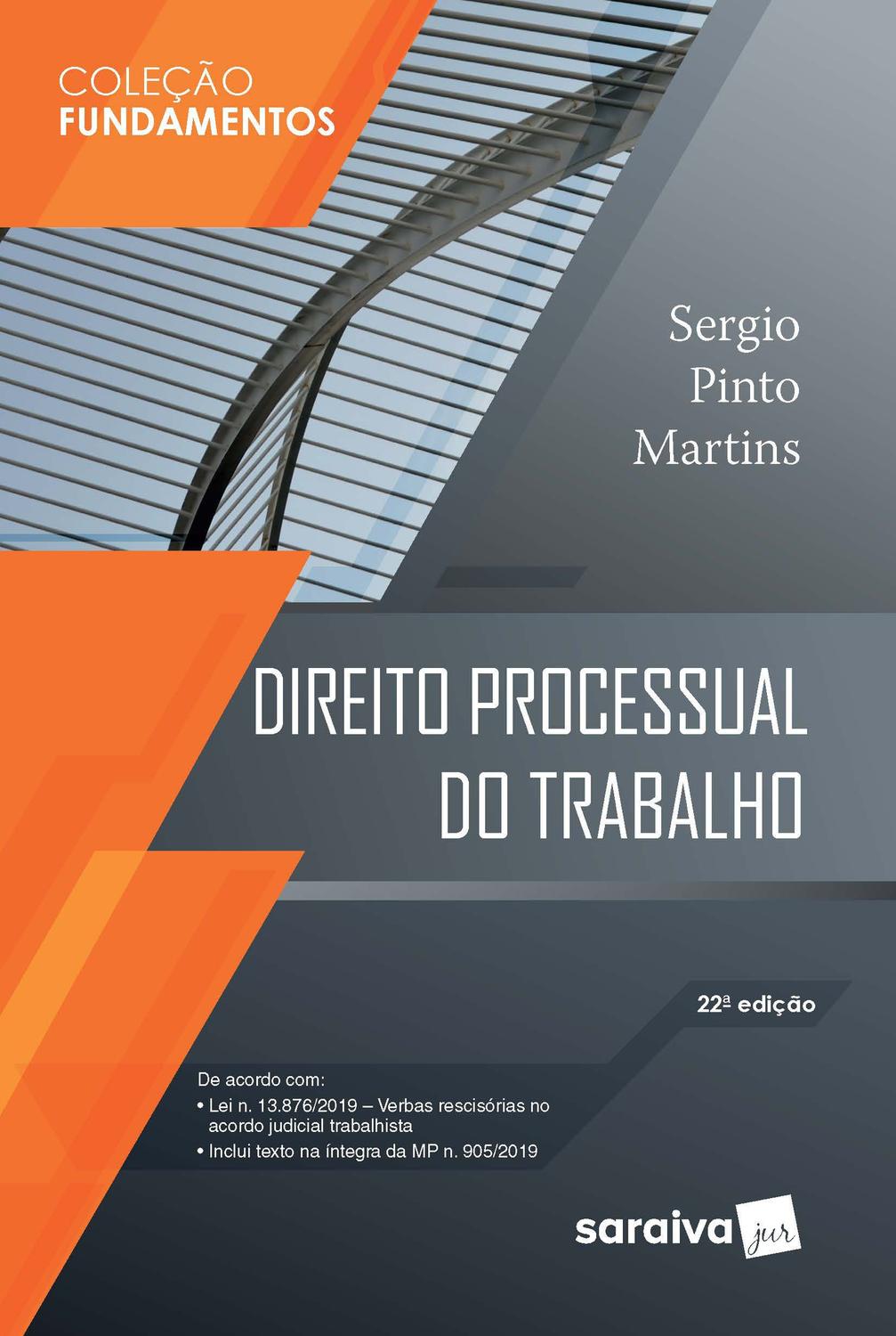 Livro Direito Processual Do Trabalho 22 ª Edicao Colecao Fundamentos Livros De Direito Magazine Luiza