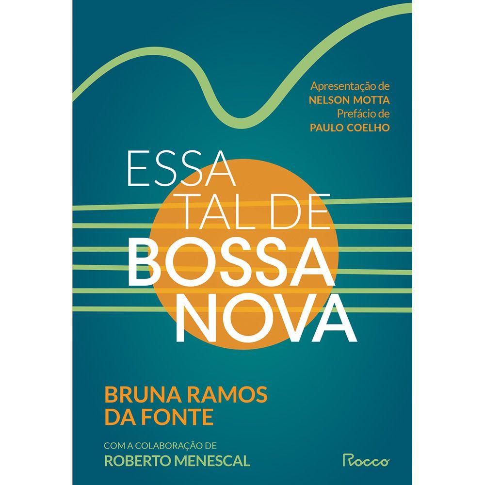 Livro - Essa tal de bossa nova