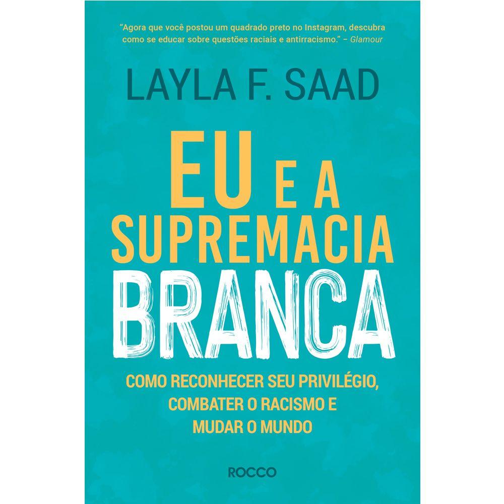 Livro - Eu e a supremacia branca