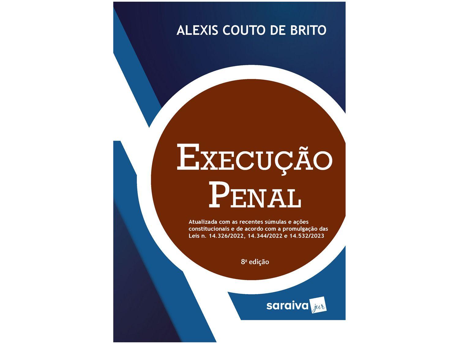 Livro Execução Penal Alexis Couto de Brito