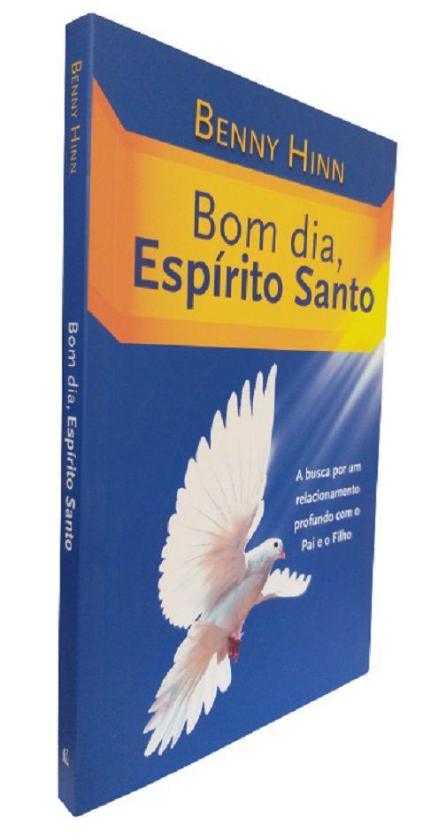 Livro Físico Bom dia, Espírito Santo Benny Hinn - Outros Livros - Magazine  Luiza