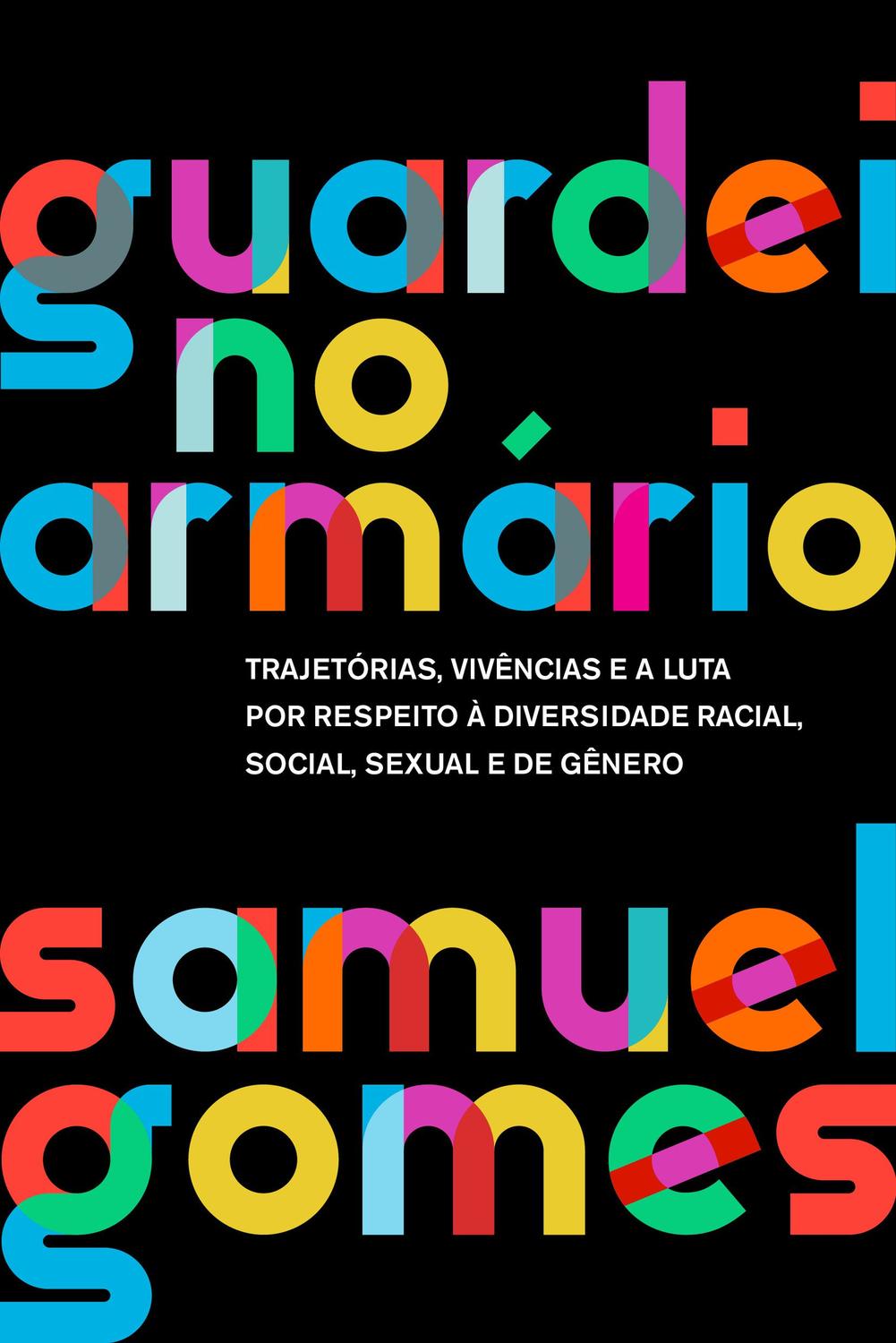 Livro - Guardei no armário (Nova edição)
