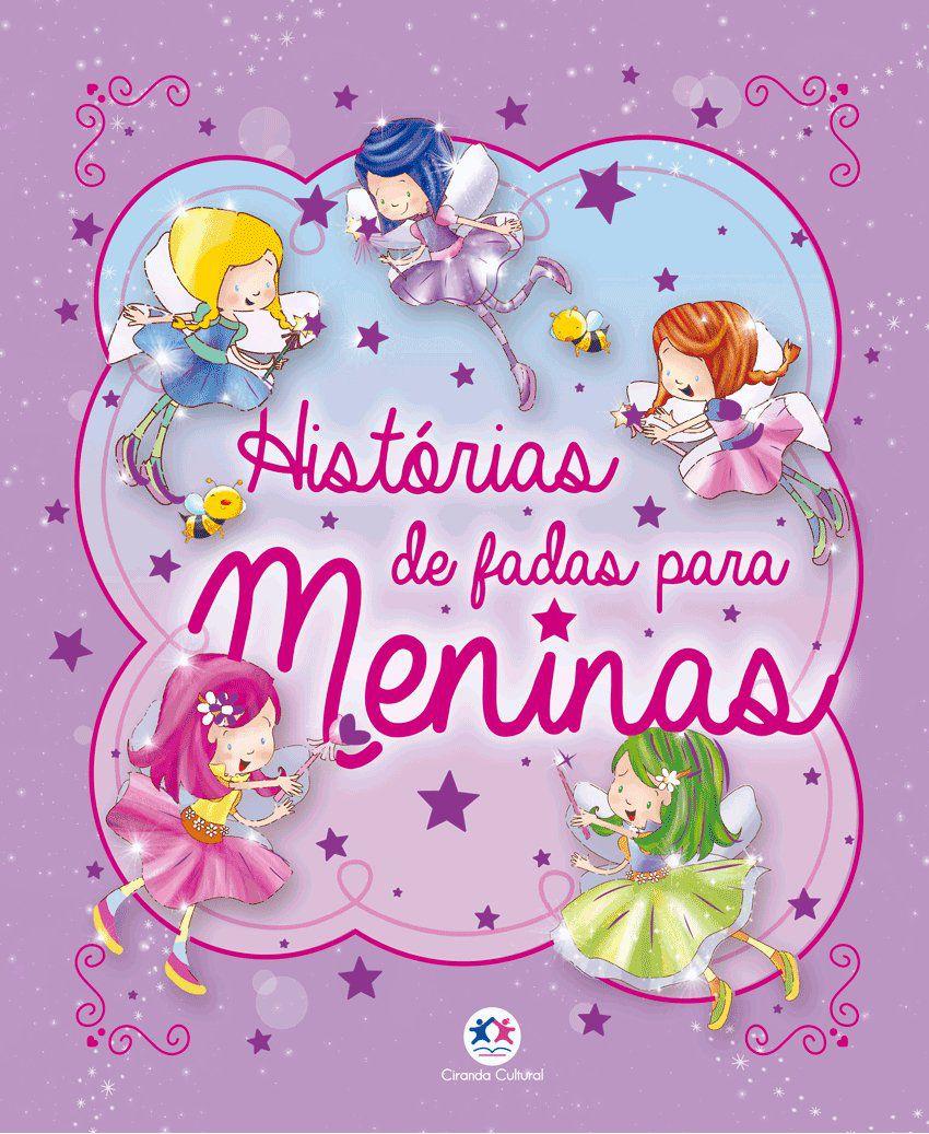 Livro Historias De Fadas Para Meninas Livros De Literatura Infantil Magazine Luiza