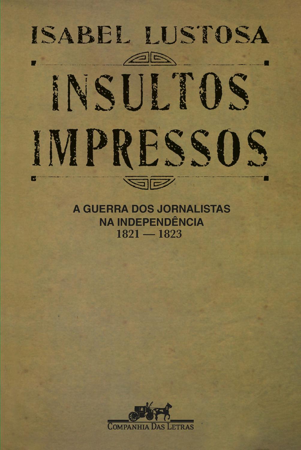 Livro - Insultos impressos (Nova edição)
