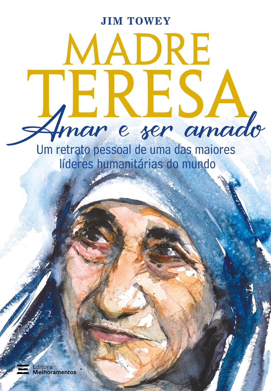 Livro - Madre Teresa – amar e ser amado