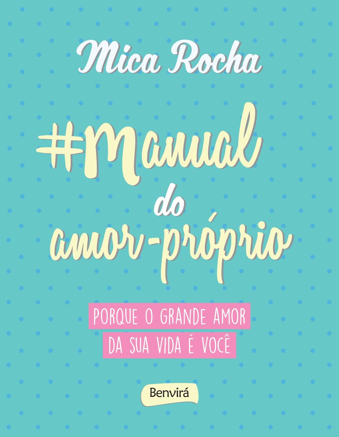 Livro Manual Do Amor Próprio 0919