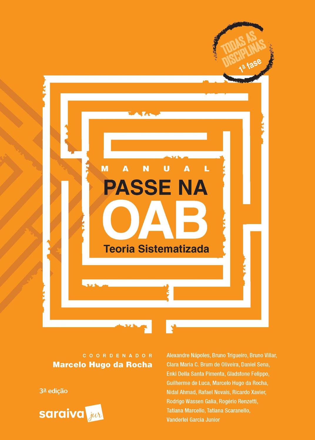 Livro - Manual Passe na OAB 1ª Fase - Teoria Sistematizada - 3ª Edição de 2020