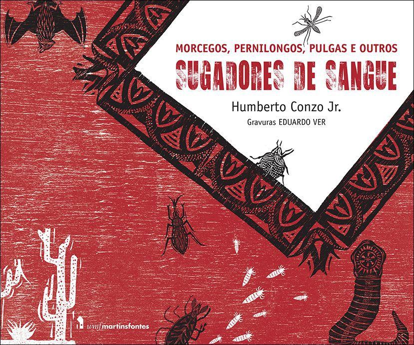 Livro - Morcegos, pernilongos, pulgas e outros