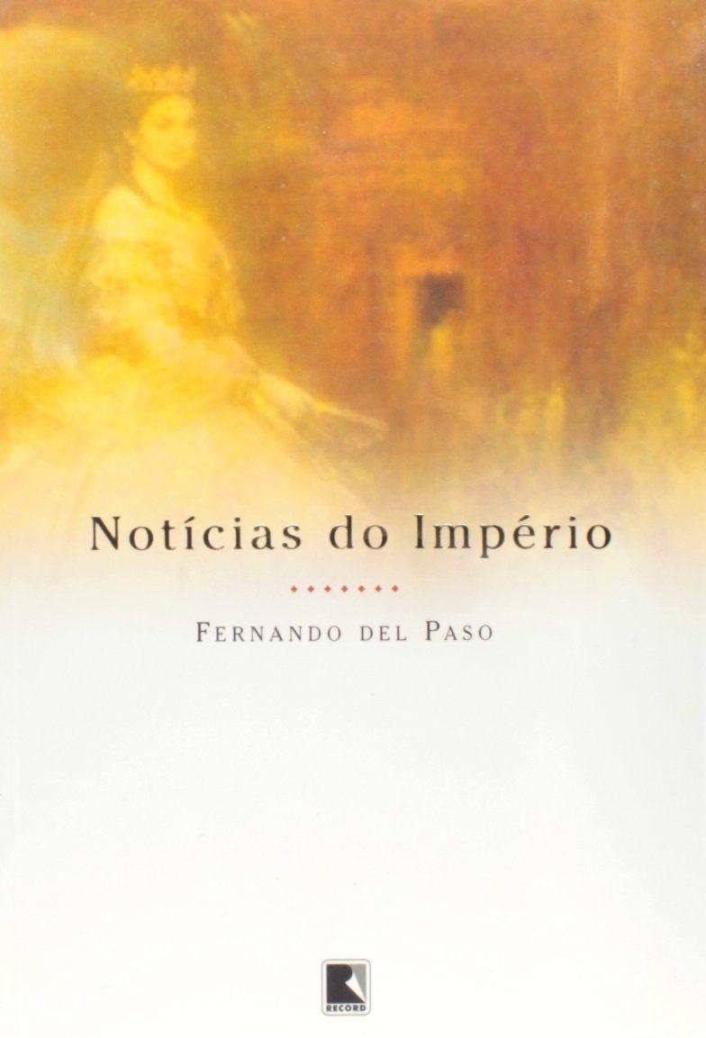 Livro - NOTÍCIAS DO IMPÉRIO