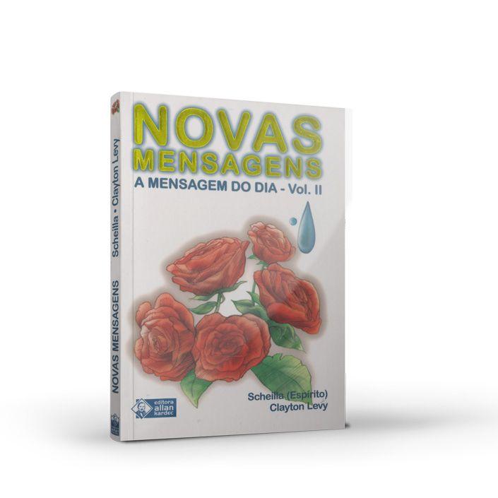 Livro Novas Mensagens A Mensagem Do Dia Volume Ii 3ed Allan Kardec Livros De Religiao Magazine Luiza