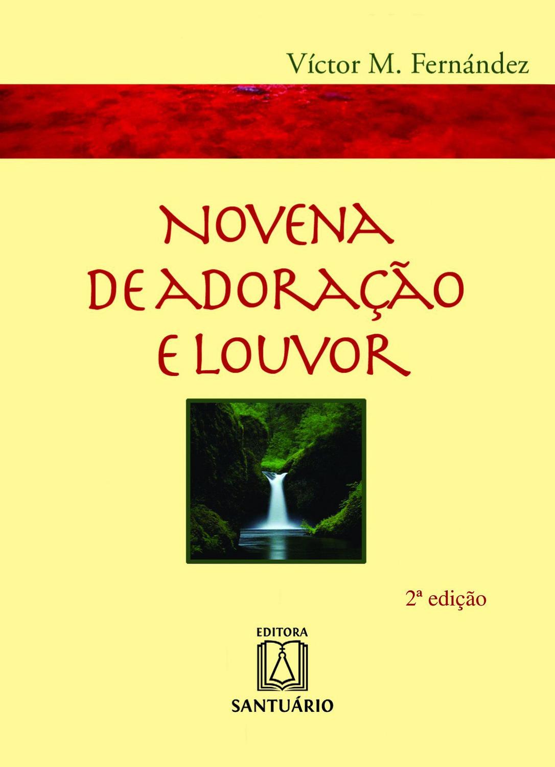 Livro Novena De Adoracao E Louvor Livros De Religiao Magazine Luiza livro novena de adoracao e louvor